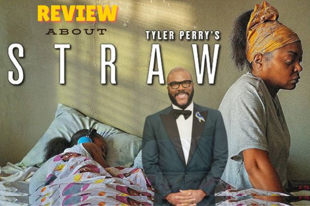 Straw Movie (2025) Tyler Perry and Taraji P Powerful Netflix Drama