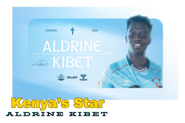 Kenya’s Aldrine Kibet Signs 4-Year Deal with Celta Vigo