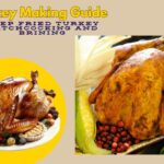 How to Cook a Juicy Deep Fried Turkey 2026 (With Spatchcocking and Brining)