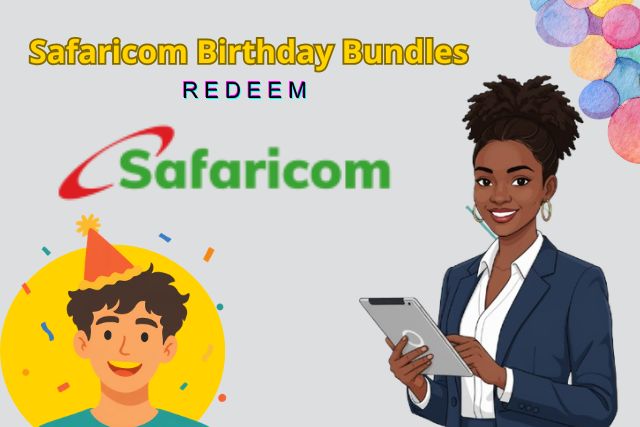 Proven How to Get Safaricom Birthday Bundles & Redeem (Yearly with Calls)